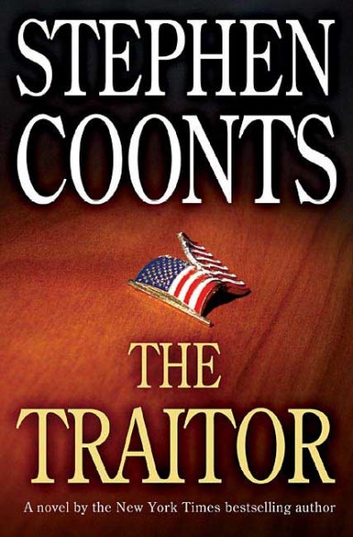 The traitor / Stephen Coonts.