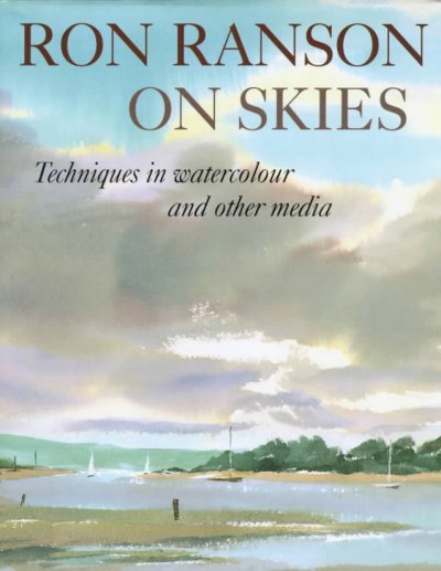 Ron Ranson on skies : techniques in watercolour and other media.