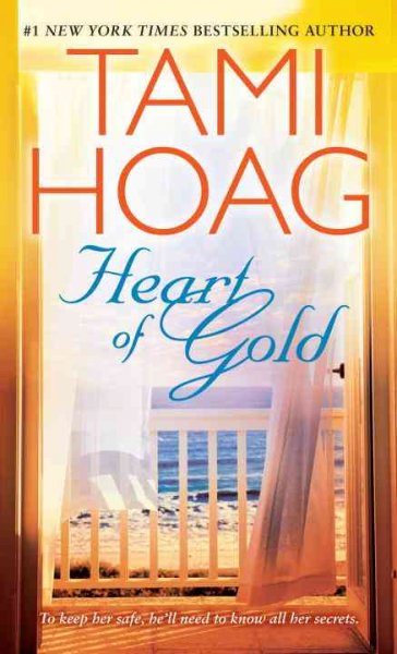 Heart of gold / Tami Hoag.