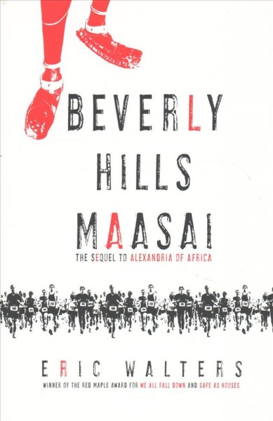Beverly Hills Maasai / Eric Walters.