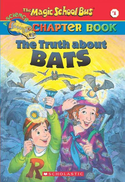 The truth about bats / [written by Eva Moore ; illustrated by Ted Enik.].