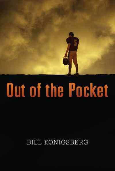 Out of the pocket [electronic resource] / Bill Konigsberg.