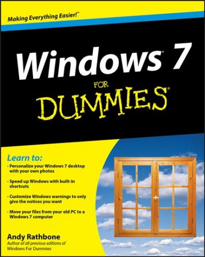 Windows 7 for dummies [electronic resource] / by Andy Rathbone.