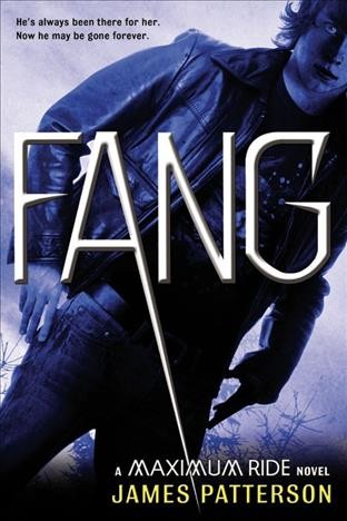 Fang [electronic resource] / James Patterson.