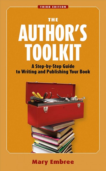Author's toolkit [electronic resource] / Mary Embree.