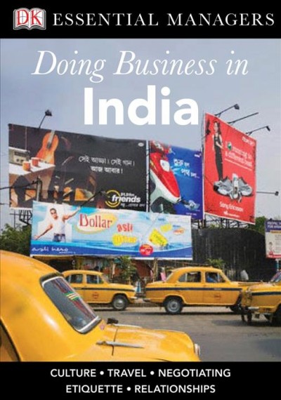 Doing business in India [electronic resource] / Dean Nelson.