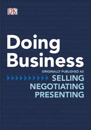 Doing business [electronic resource] : the practical guide to mastering management / Eric Baron ... [et al.].