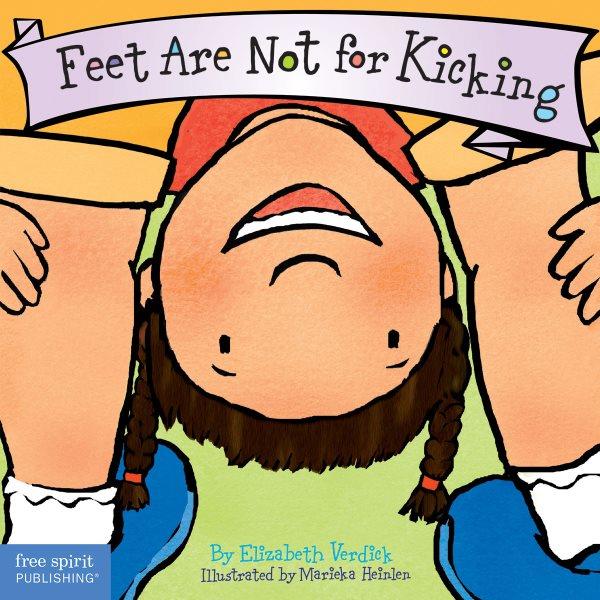 Feet are not for kicking Hardcover Book