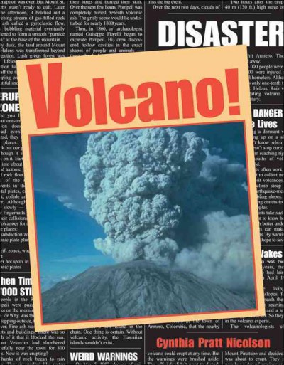 Volcano! Cyntia Pratt Nicolson Hardcover Book