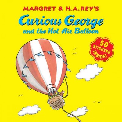 Curious George and the hot air balloon  Softcover{SC}