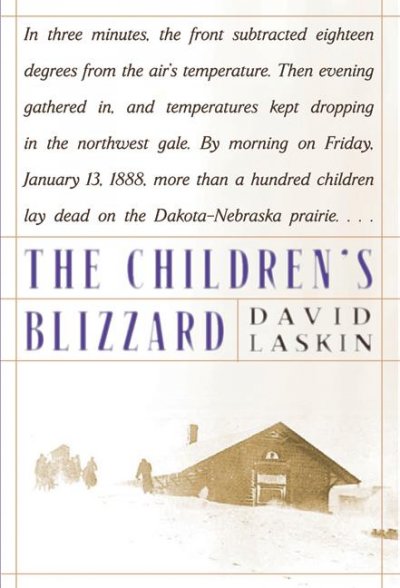 The children's blizzard / David Laskin.