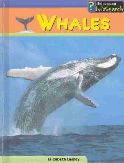 Whales / Elizabeth Laskey.