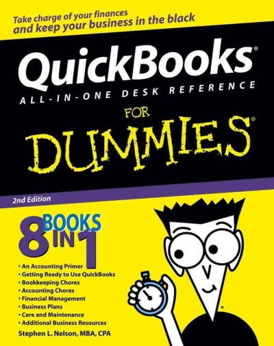 QuickBooks all-in-one desk reference for dummies [electronic resource] / Stephen L. Nelson.