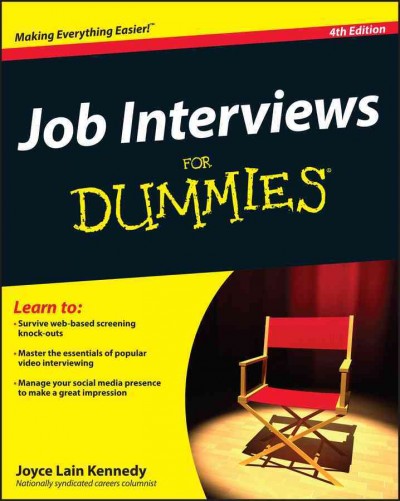 Job interviews for dummies [electronic resource] / by Joyce Lain Kennedy.