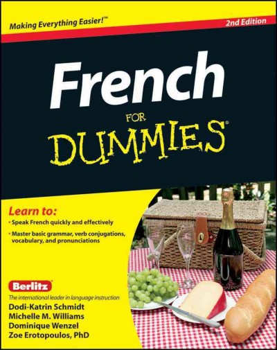 French for dummies [electronic resource] / by Dodi-Katrin Schmidt ... [et al.].