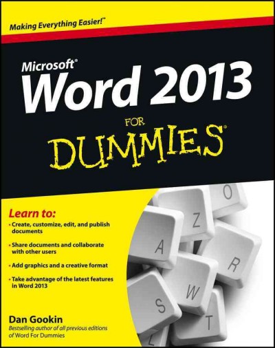 Word 2013 [electronic resource] / Dan Gookin.