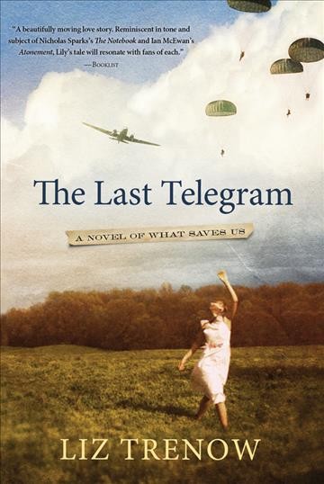 The Last Telegram [electronic resource] / Liz Trenow.