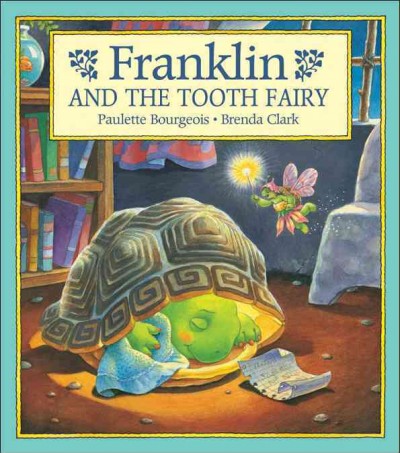 Franklin and the Tooth Fairy [Book]