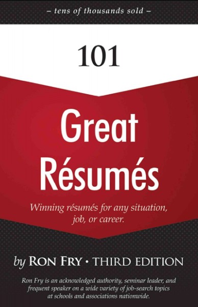 101 great resumes [electronic resource] / Ron Fry.