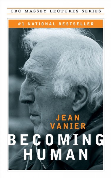 Becoming human [electronic resource] / Jean Vanier.