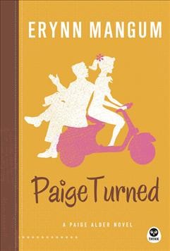 Paige turned : a Paige Alder novel / Erynn Mangum.