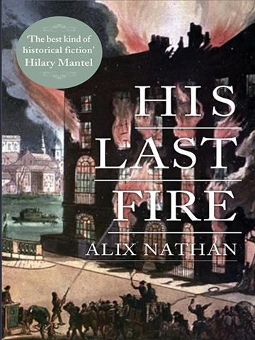 His last fire [electronic resource] / Alix Nathan.