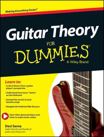Guitar theory for dummies / by Desi Serna.