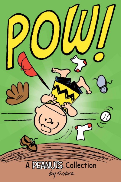 Pow! [electronic resource] : A Peanuts Collection. M. Schulz Charles.
