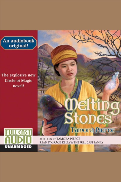 Melting stones [electronic resource]. Tamora Pierce.