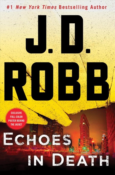 Echoes in death / J.D. Robb.