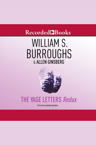 The yage letters [electronic resource] / William S. Burroughs and Allen Ginsberg.