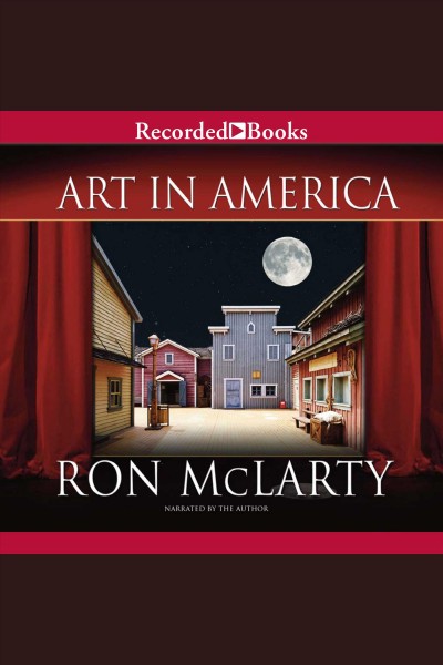 Art in America [electronic resource] / Ron McLarty.