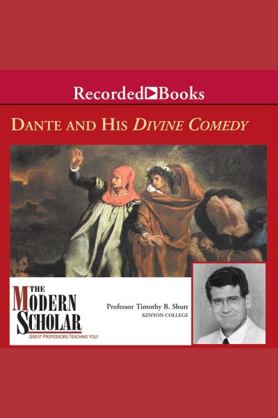 Dante and The divine comedy [electronic resource] / Timothy B. Shutt.