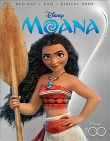 Moana [videorecording (Blu-ray)] / Walt Disney Animation Studios ; screenplay by Jared Bush ; directors, Ron Clements, John Muskr, Don Hall, Chris Williams.