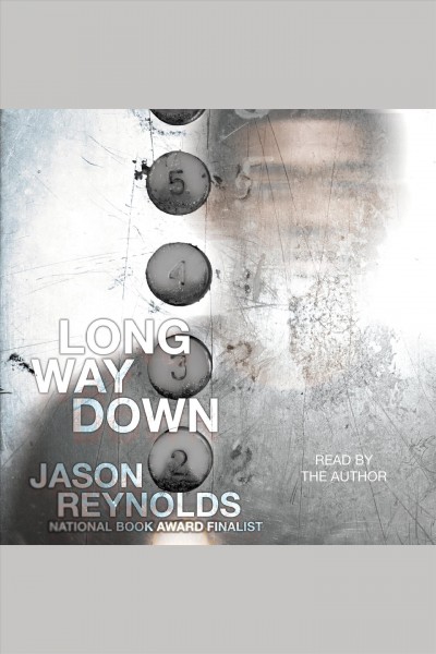 Long way down [electronic resource]. Jason Reynolds.