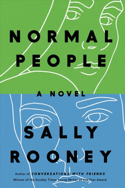 Normal people : a novel / Sally Rooney.