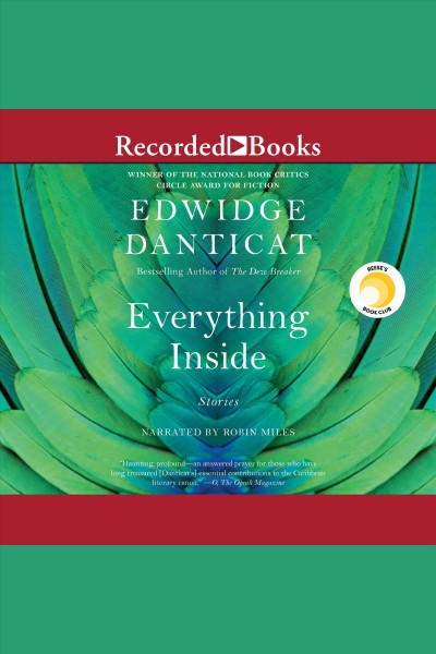 Everything inside [electronic resource] : stories / Edwidge Danticat.