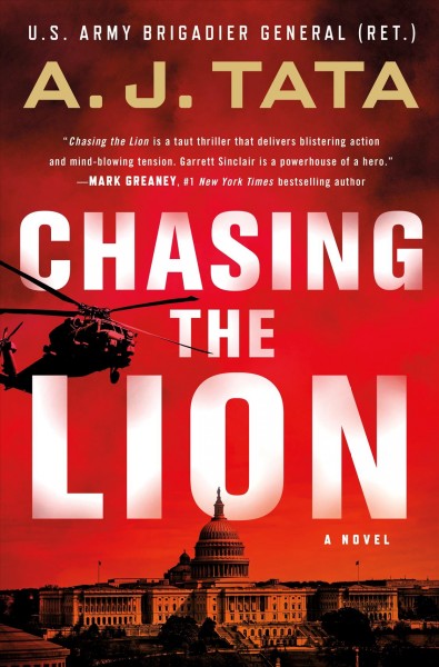 Chasing the lion / A.J. Tata.