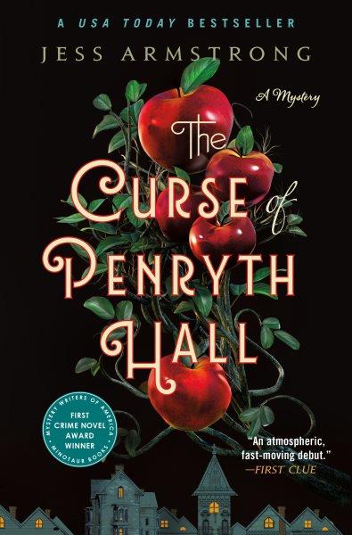 The curse of Penryth Hall / Jess Armstrong.