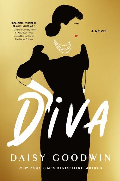 Diva : a novel / Daisy Goodwin.