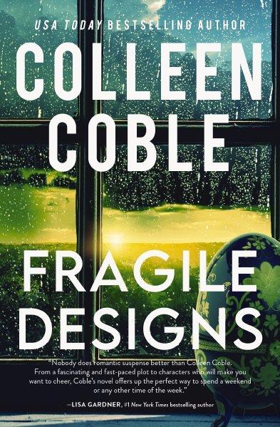 Fragile designs : a novel / Colleen Coble.