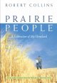 Prairie people : a celebration of my homeland  Cover Image