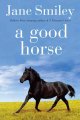 A good horse  Cover Image