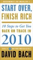 Start over, finish rich 10 steps to get you back on track in 2010  Cover Image