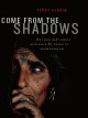 Come from the shadows Cover Image