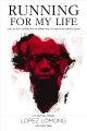 Running for my life one Lost Boy's journey from the killing fields of Sudan to the Olympic Games  Cover Image