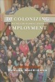 Decolonizing employment Aboriginal Inclusion in Canada's Labour Market. Cover Image
