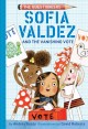 Sofia Valdez and the vanishing vote  Cover Image