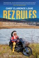 Rez rules : my indictment of Canada's and America's systemic racism against Indigenous peoples  Cover Image