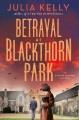 Betrayal at Blackthorn Park  Cover Image